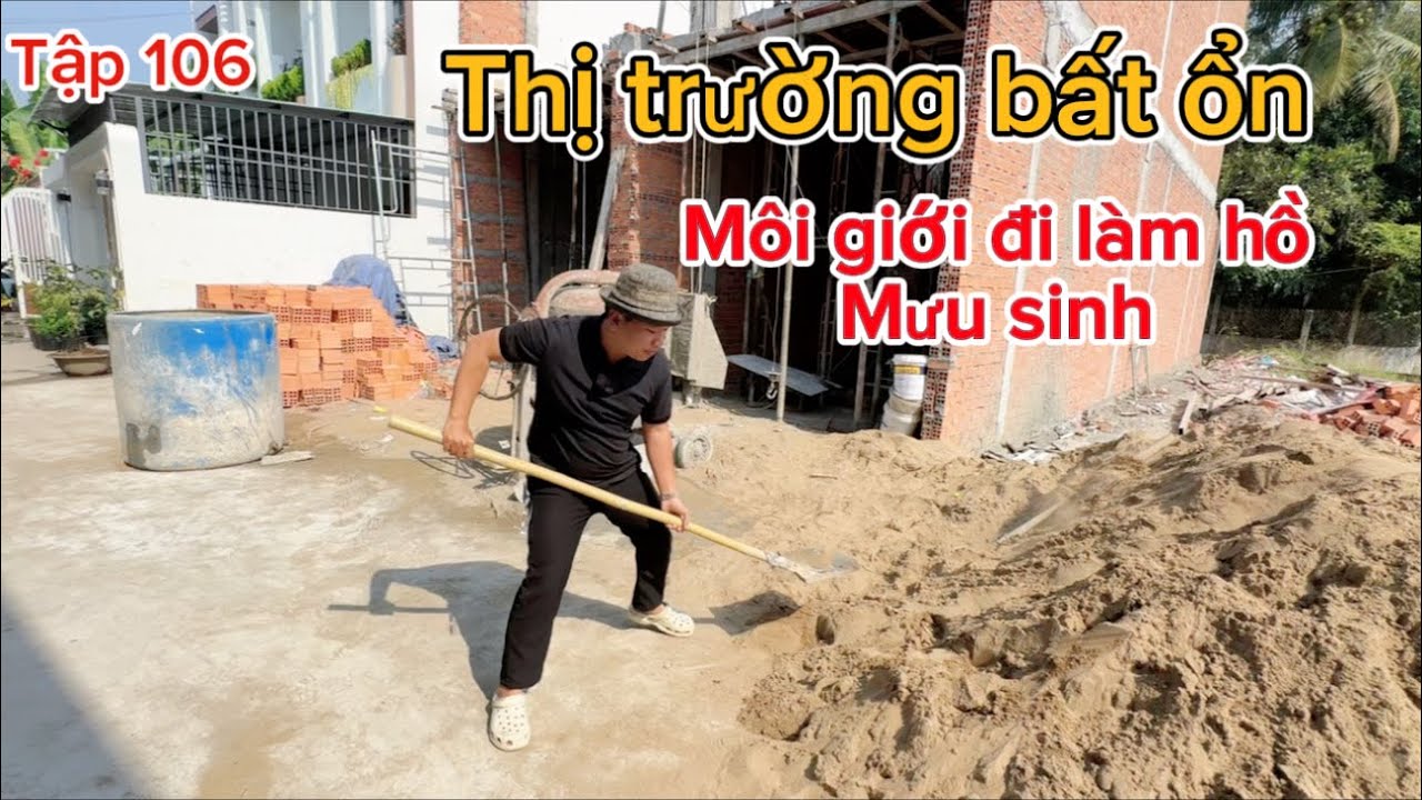 Thị Trường bất ổn - Môi giới đi làm hồ để mưu sinh | Mua Bán Nhà Đất Tấn Phát. 