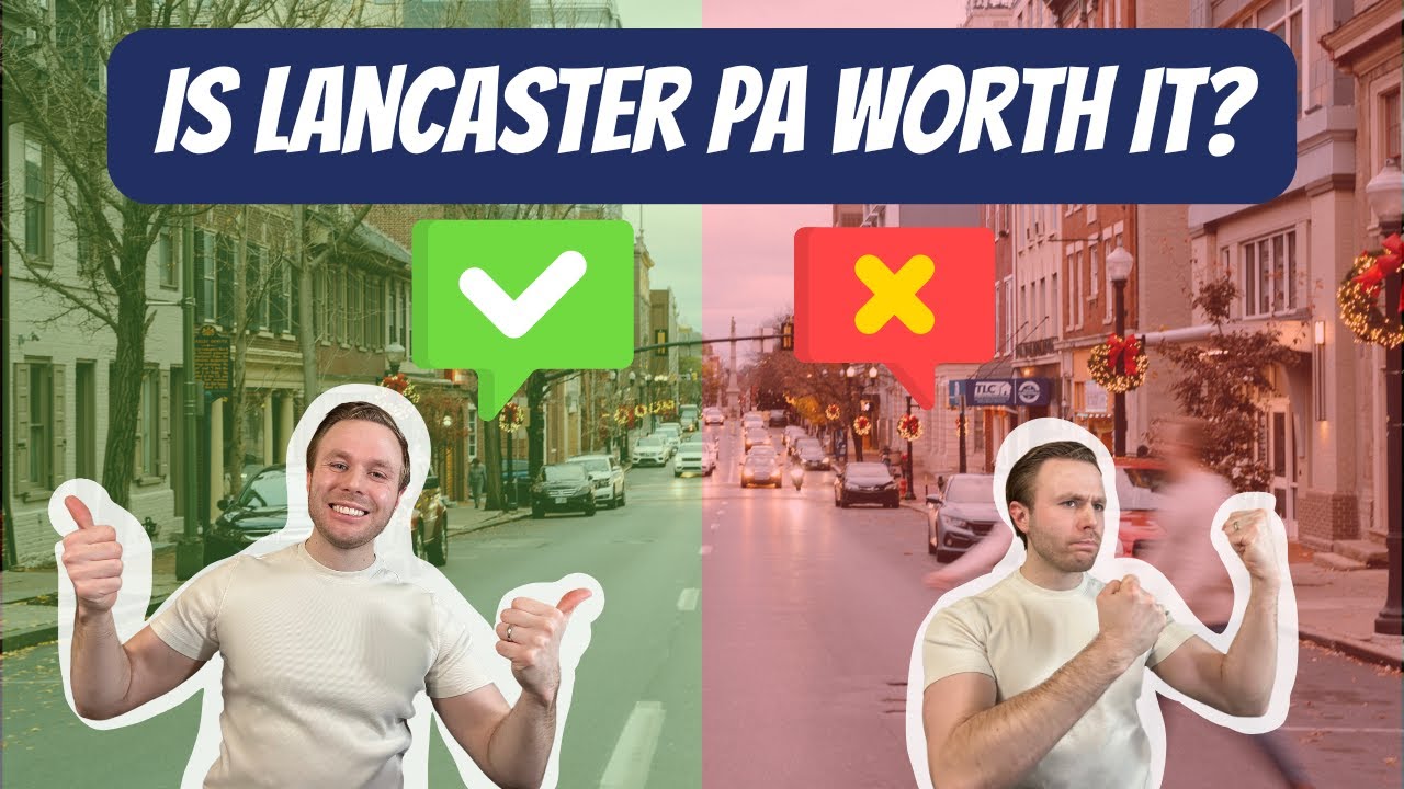 Living in Lancaster, PA: The Ultimate Guide (Cost, Neighborhoods, and Best Things to Do!)