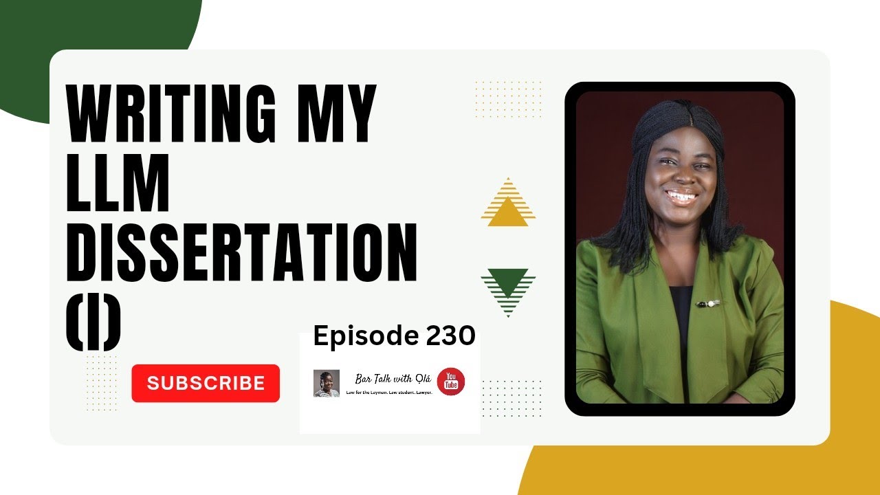 Writing My LLM Dissertation (I) | International Law of Conflict and Warfare | Bar Talk With Ọlá