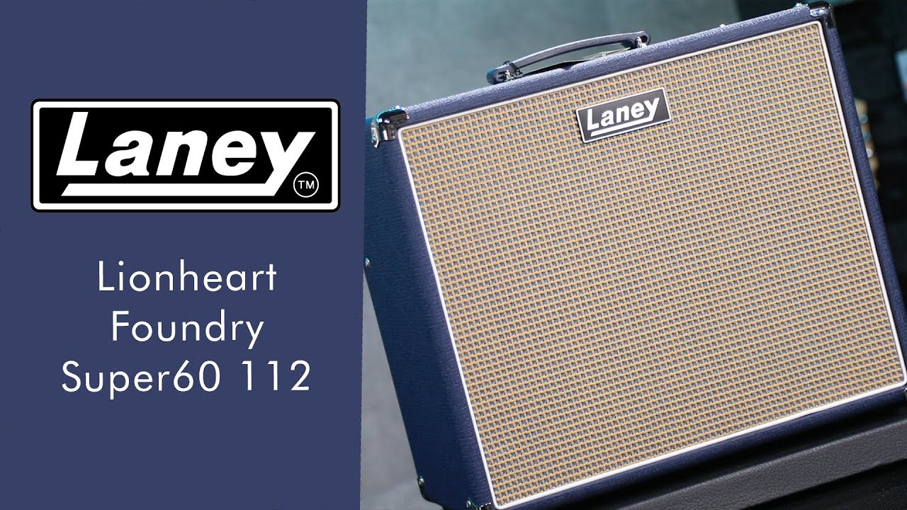 Laney Lionheart Foundry Super 60 112