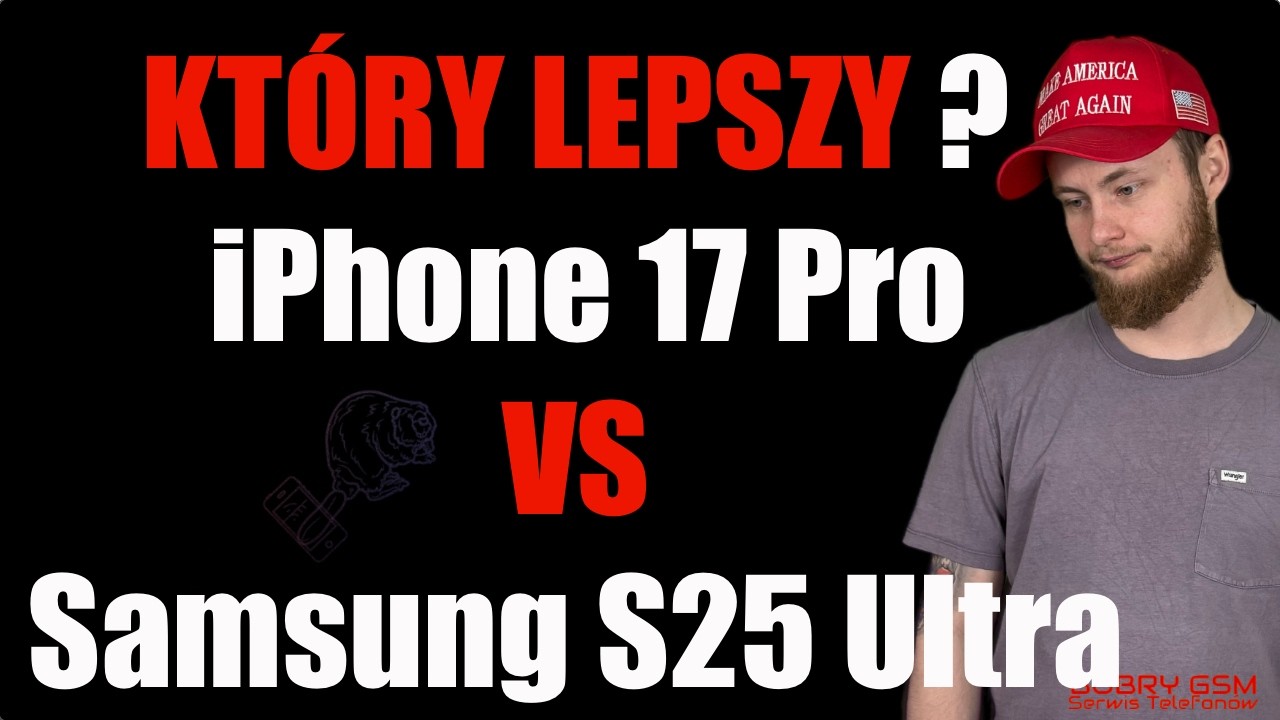 Samsung S25 Ultra vs iPhone 17 Pro &ndash; Kt&oacute;ry warto kupić w 2025? Pełne por&oacute;wnanie