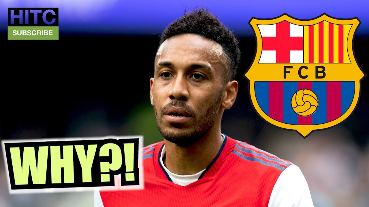 Barcelona Wanting Aubameyang Is MADNESS.