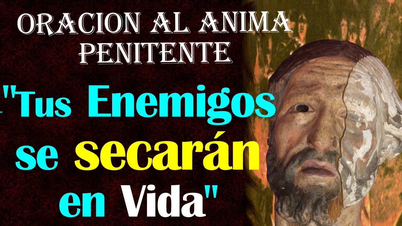 ORACIÓN al ANIMA PARA DESTRUIR A TUS ENEMIGOS de UNA VEZ ⭐⭐⭐