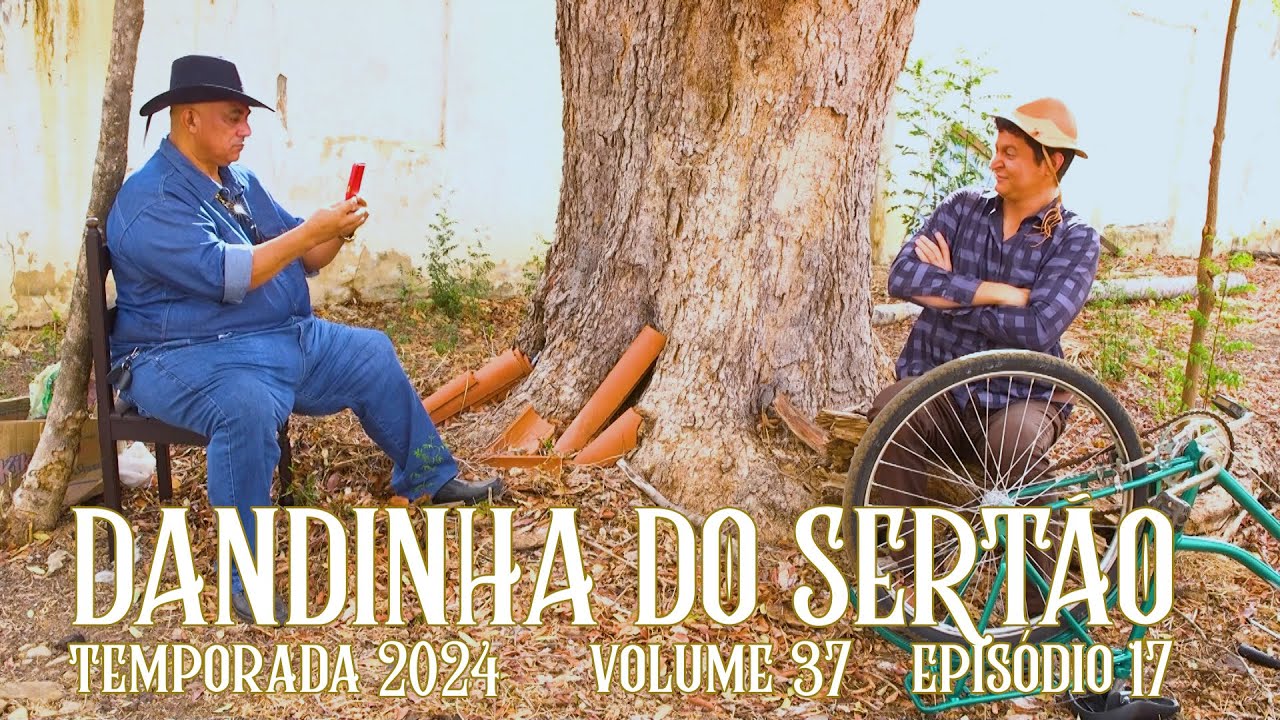 Dandinha do Sertão episódio 17
