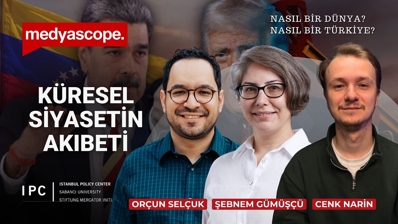 ABD, Venezuela ve küresel siyasetin akıbeti | Nasıl bir Dünya? Nasıl bir Türkiye?