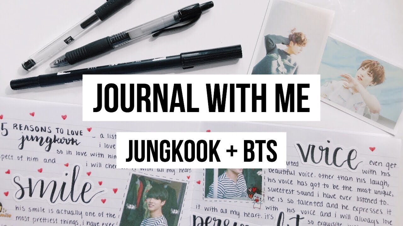 Journal With Me #6 | Jungkook + BTS ♡
