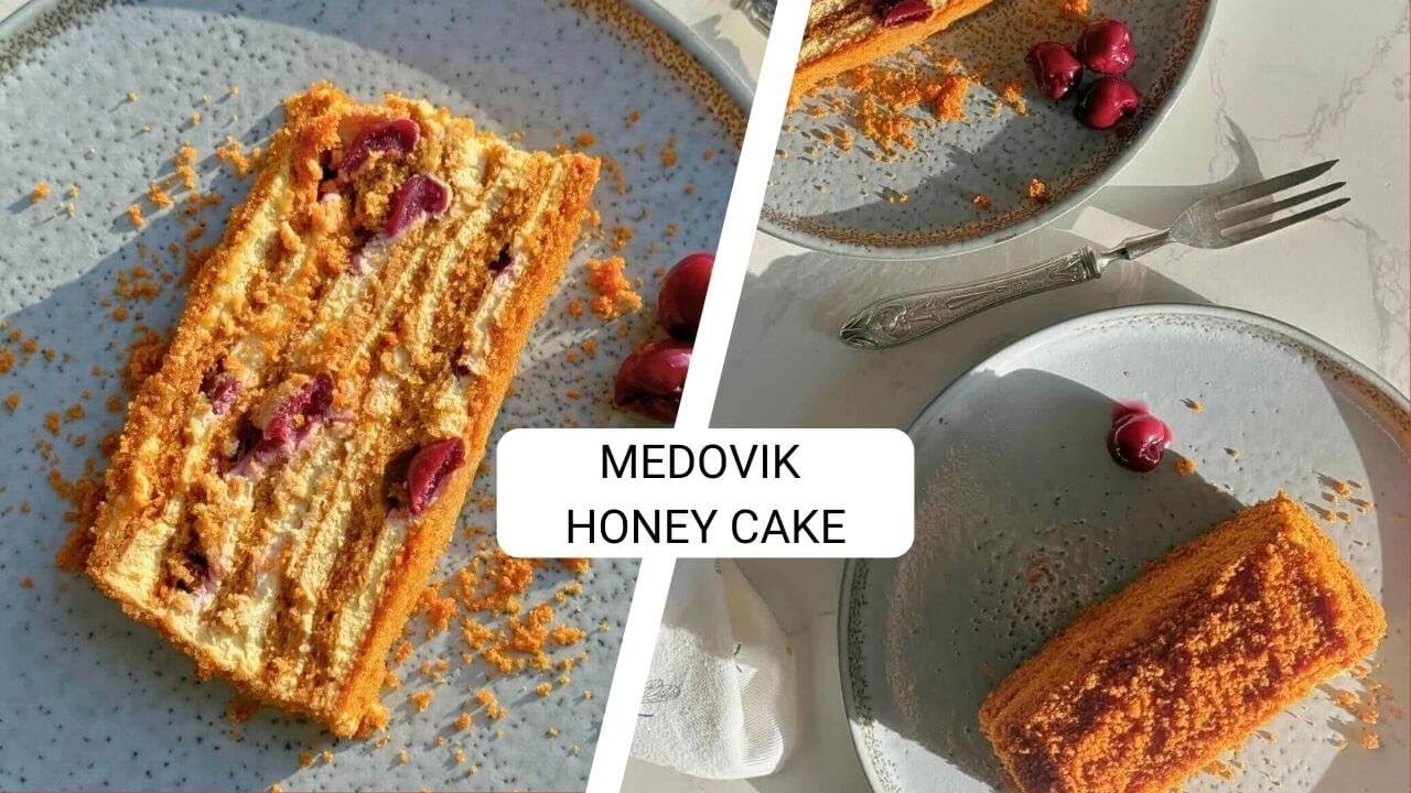 RUSSIAN MEDOVIK HONEY CAKE