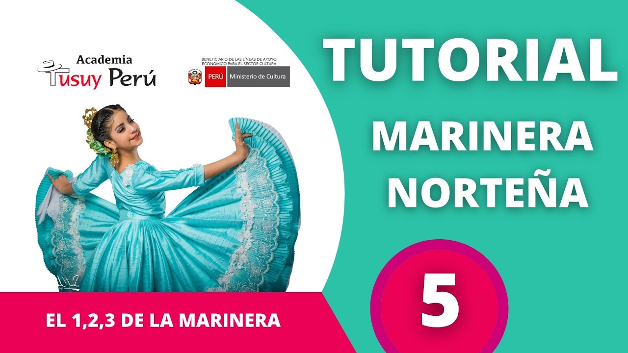 TUTORIAL DE MARINERA NORTEÑA - 5 - EL 1,2,3 DE LA MARINERA