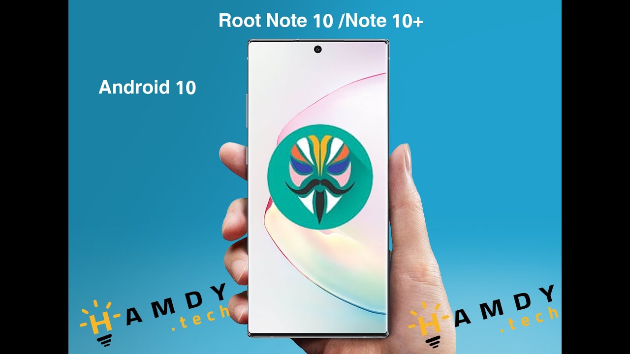 [Guide] How to root Note10/Note 10+ A70 A30 A50 Note 9 tab s6 s10 s10+ s10 lite m30s رووت