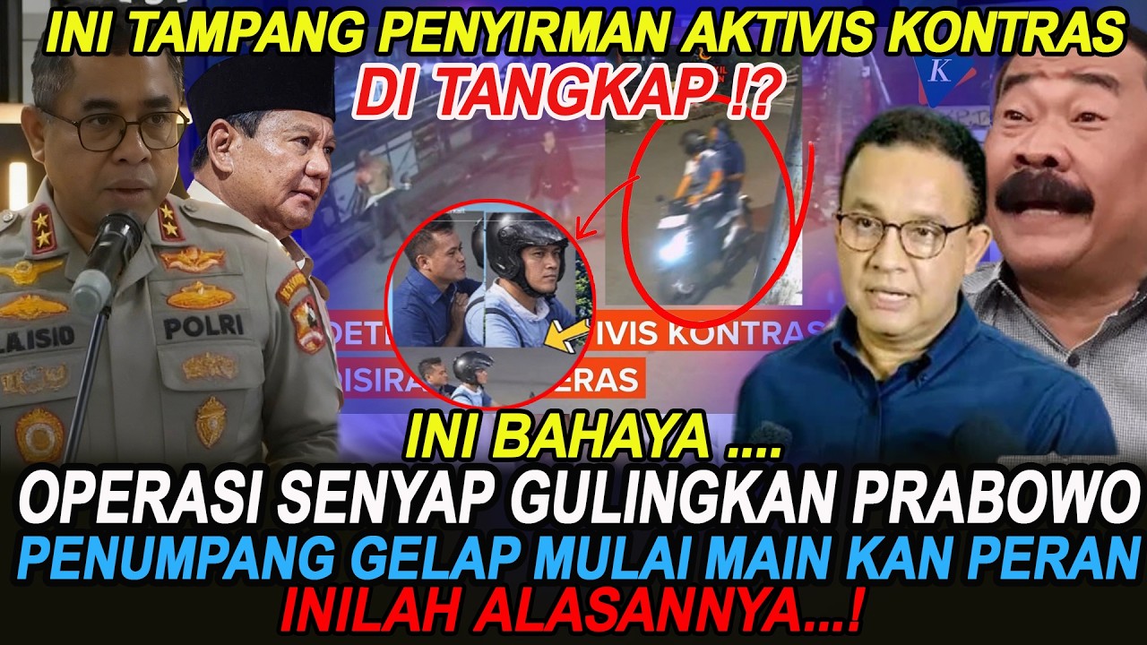 PENYIRAM ANDRE YUNUS DI TANGKAP!? PAK PRABOWO TARGET OPERASI GELAP UNTUK DIGULINGKAN!?