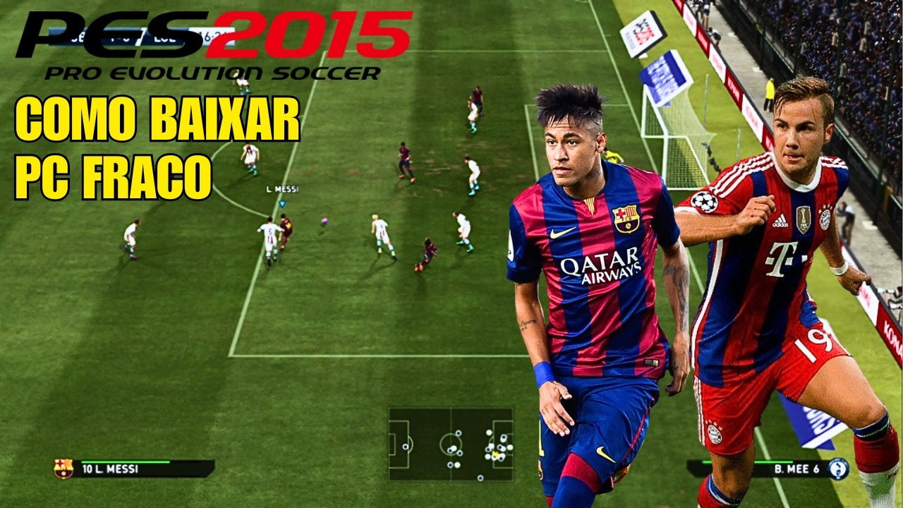 COMO BAIXAR E INSTALAR PES 2015 EM 2026 NO PC FRACO DE GRAÇA (SEM ERRO) | LINK VIA MEDIAFIRE