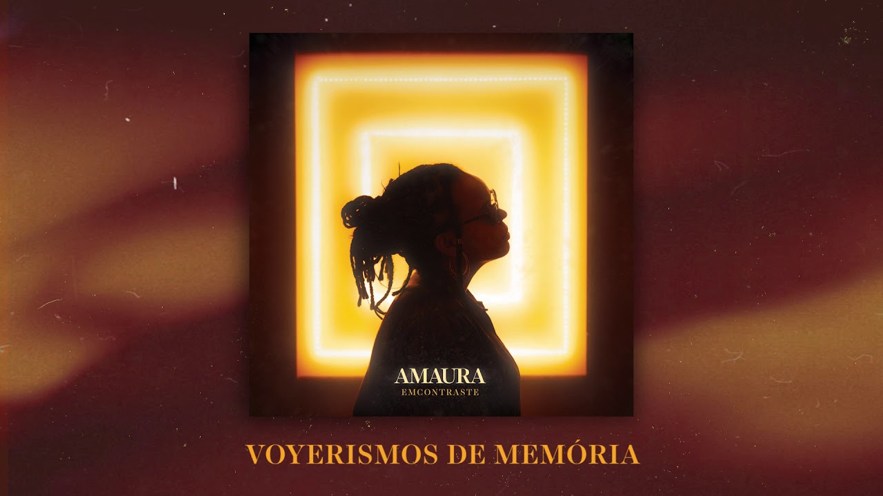 AMAURA - Voyerismos de memória