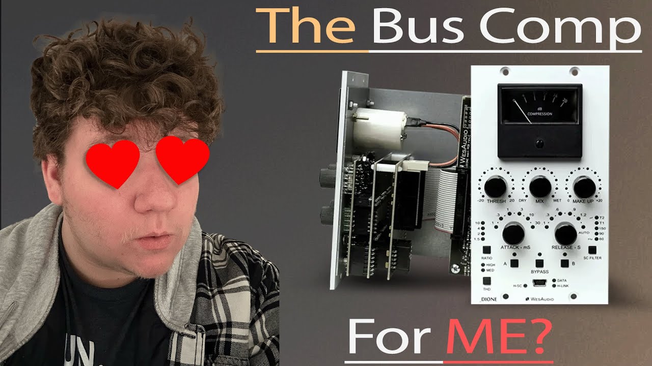 The BEST 500 Series Bus Compressor? | WesAudio DIONE Review