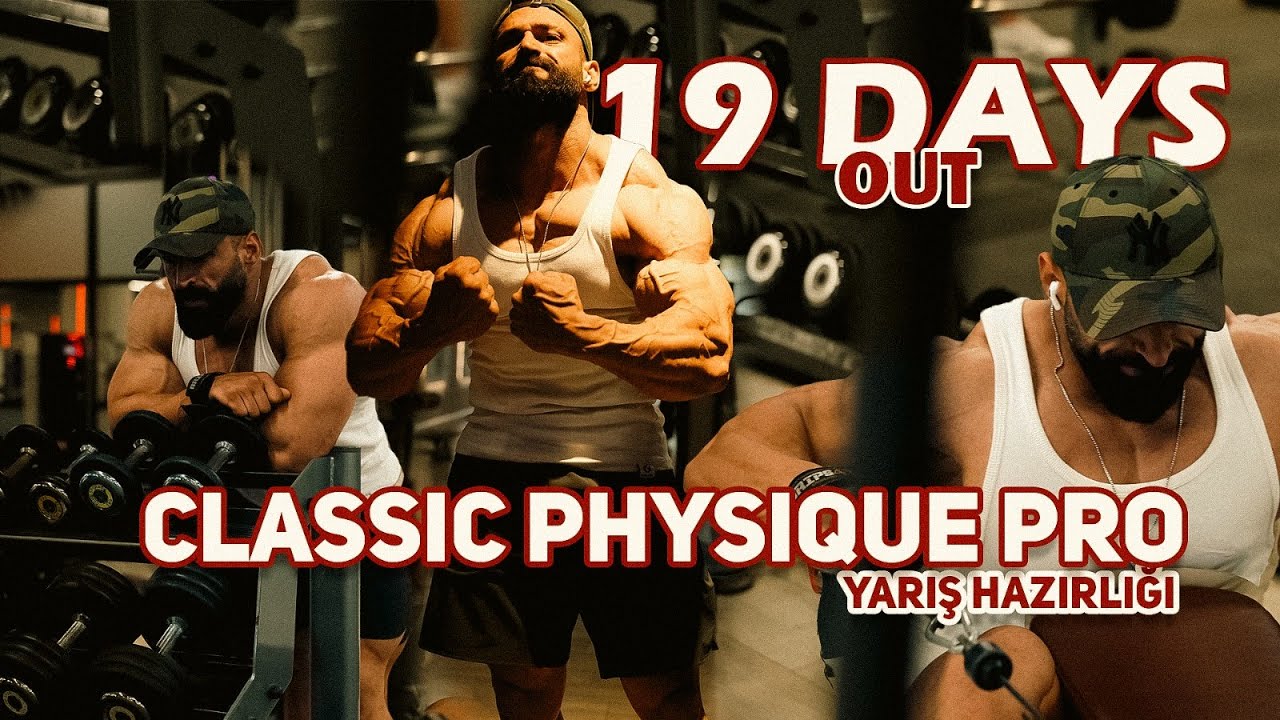 CLASSIC PHYSIQUE PRO | 19 DAY OUT | VLOG