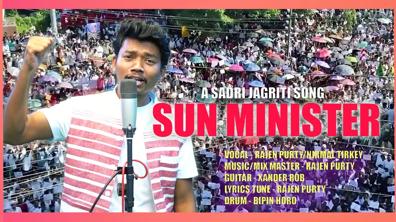 Sun Minister | A sadri Jagriti Song | Rajen Purty | 2025