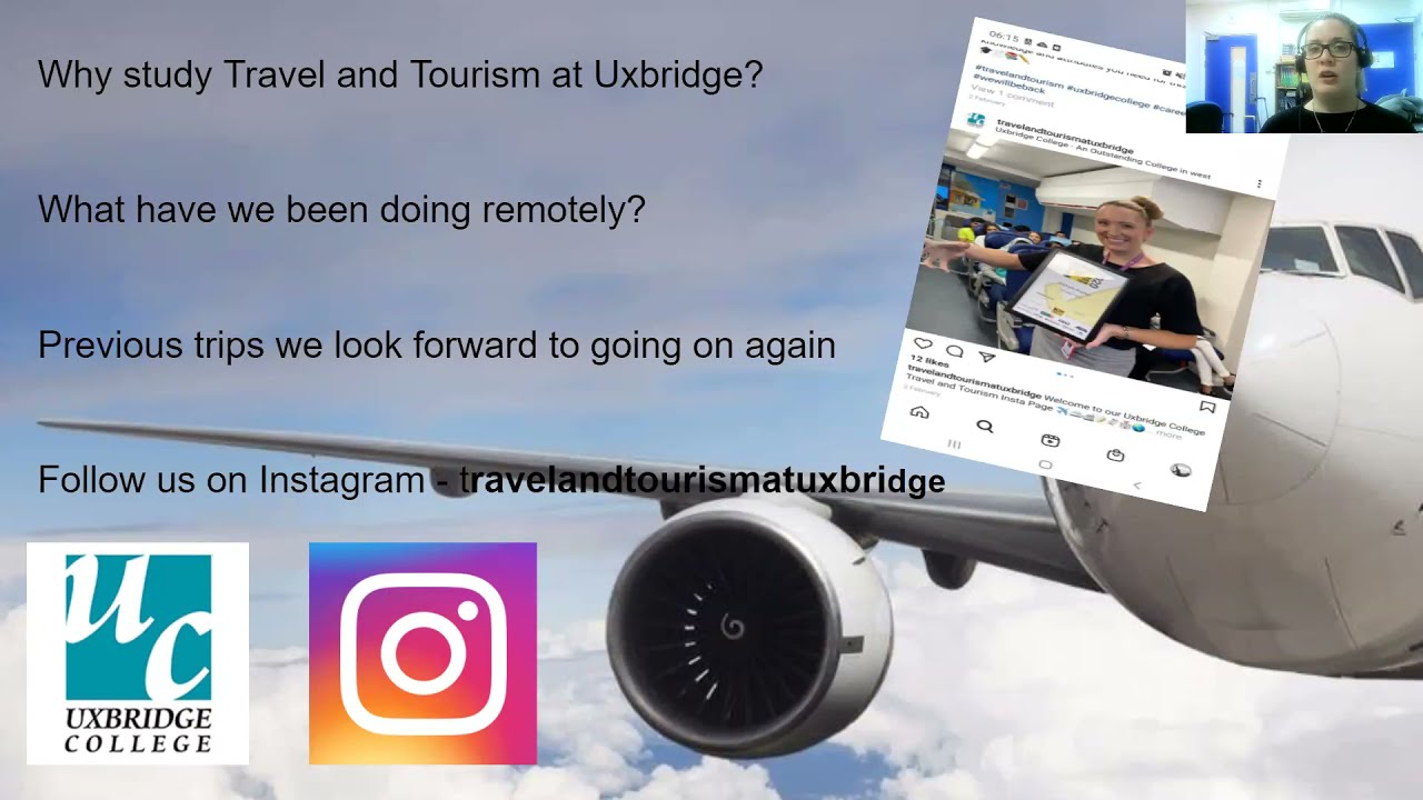 Uxbridge College Travel & Tourism Virtual Open Day held in March 2021