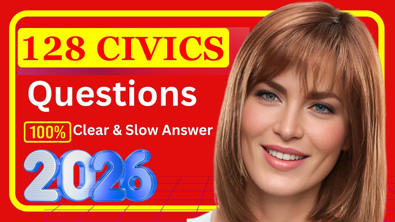 128 Civics Questions for US Citizenship Interview 2025 – Random Order, Complete Answers, Repeated 2X