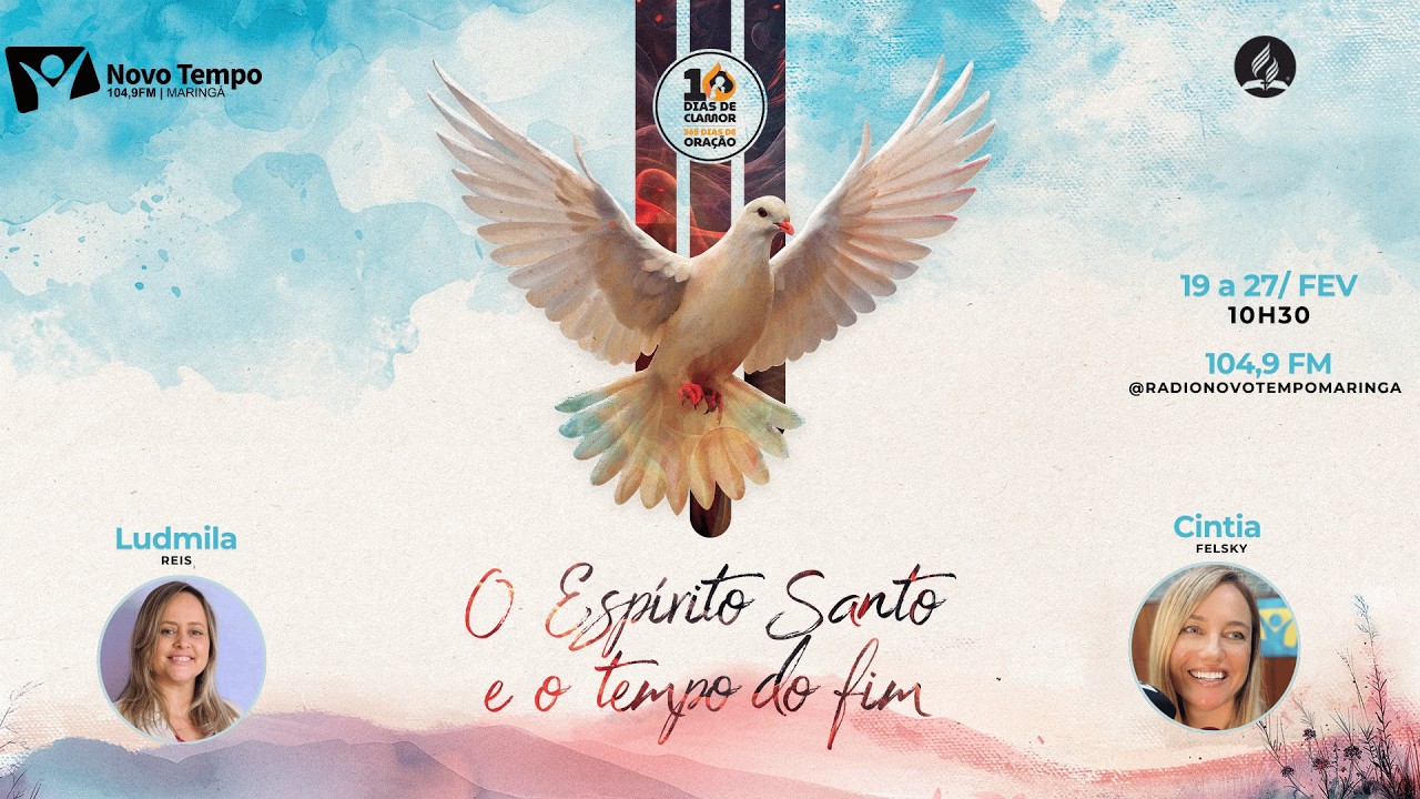 O Espírito Santo e o Tempo do Fim - Dia 01