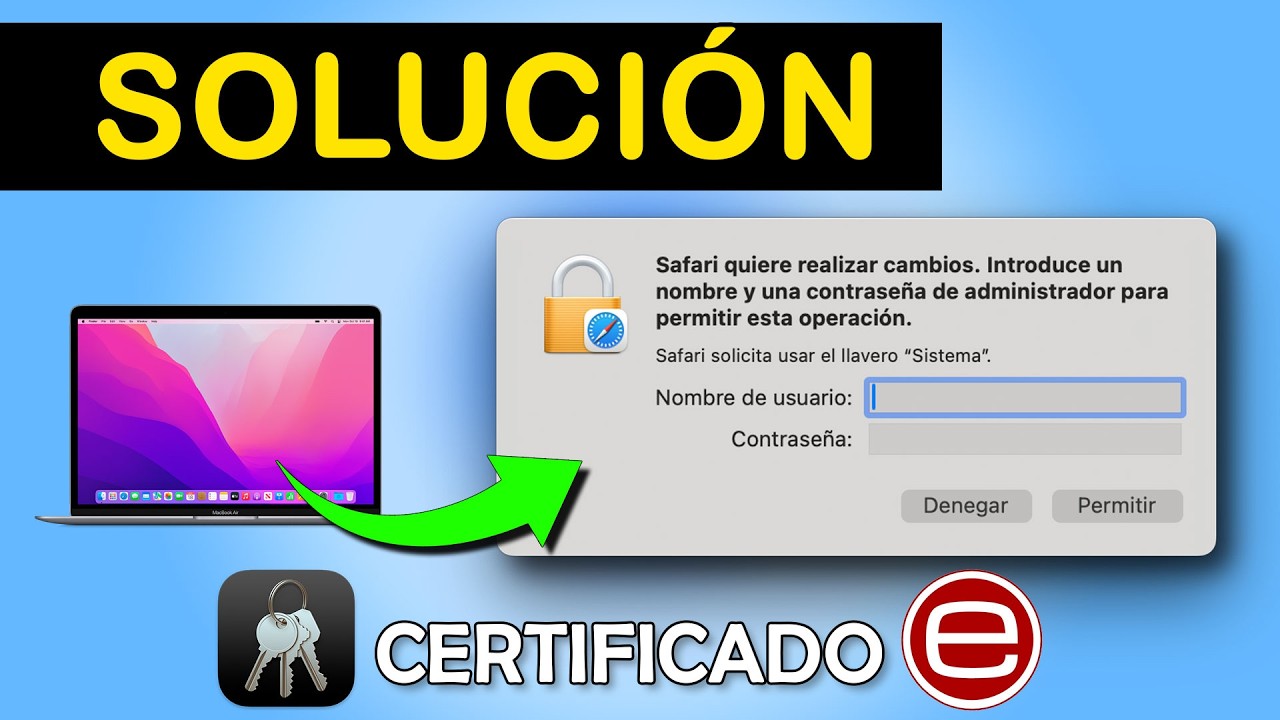 Certificado digital pide usuario y contraseña en MAC