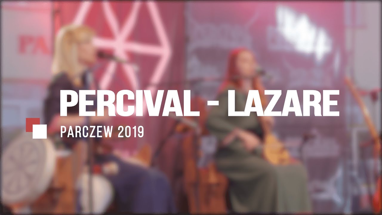 PERCIVAL - LAZARE - KONCERT W PARCZEWIE 2019 [LIVE][4K]