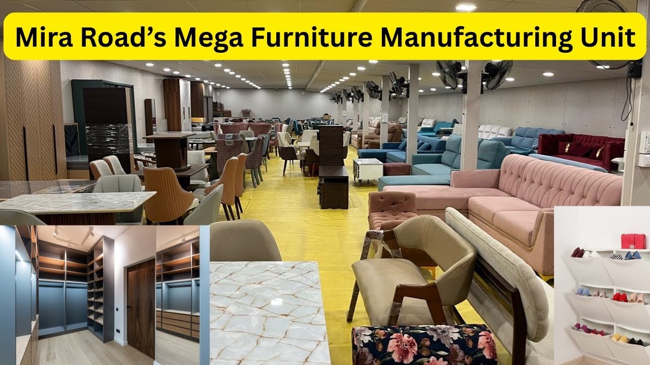 Mira Road&rsquo;s Mega Furniture Manufacturing Unit #zubairuddinvlogs 