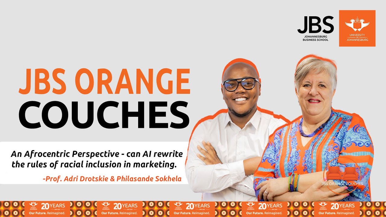 JBS Orange Couches (Episode1) - Prof. Adri Drotskie & Philasande Sokhela