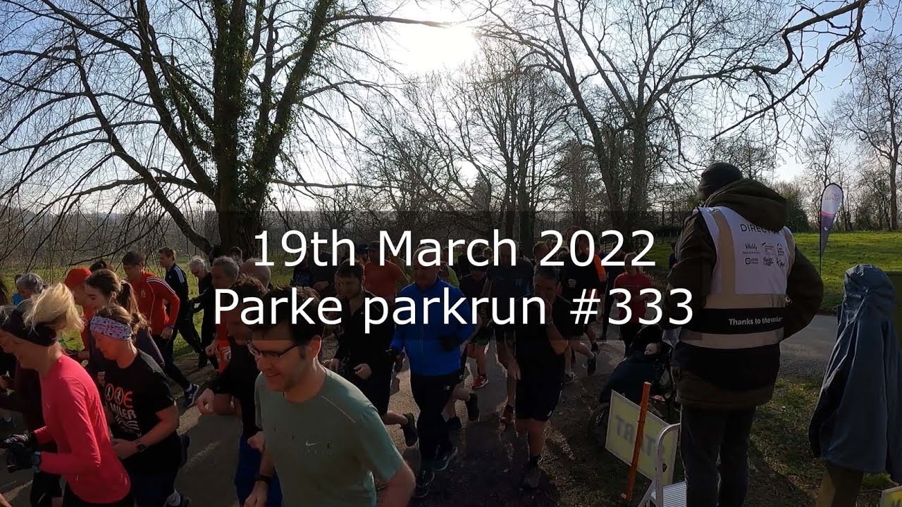 Parke parkrun #333 - March 19th 2022 (fast)