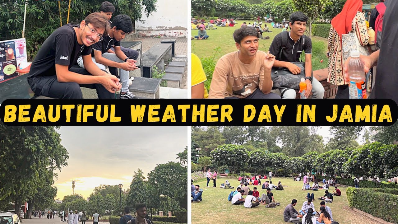 Jamia Millia Islamia University- Beautiful Weather at Jamia Today | JMI Vlogs