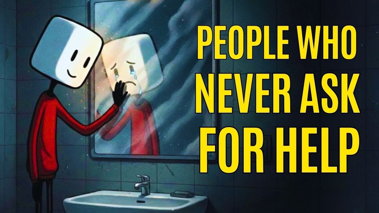 The Psychology of People Who Never Ask for Help