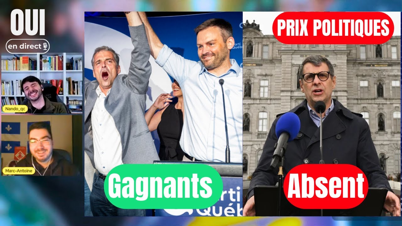 On remet les prix de la politique québécoise / Bilan: députés de l’année, flops et moments marquants