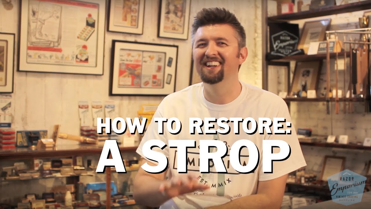 Straight Razor Strop Tutorial: How to Restore a Vintage Strop