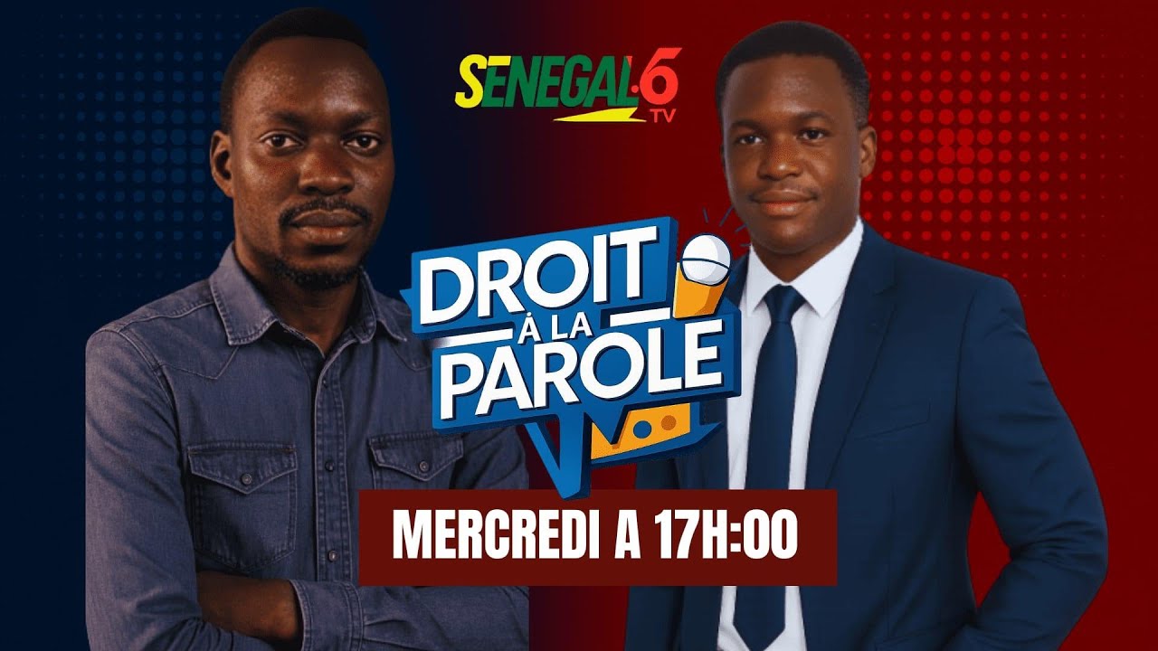 🔴DIRECT VOTRE EMISSION DROIT A LA PAROLE AVEC ELIMANE SARR INVITE : GREGOIRE JUNIOR NATANG