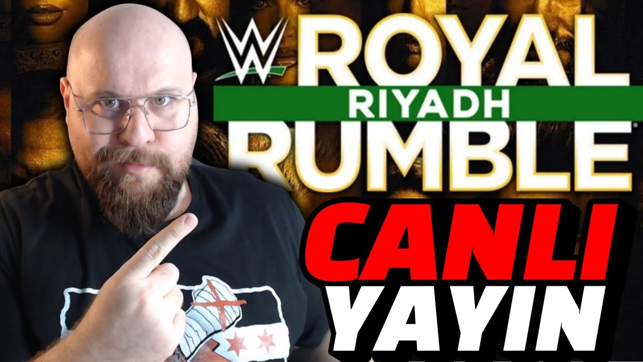 CANLI | WWE ROYAL RUMBLE 2026 CANLI YAYIN