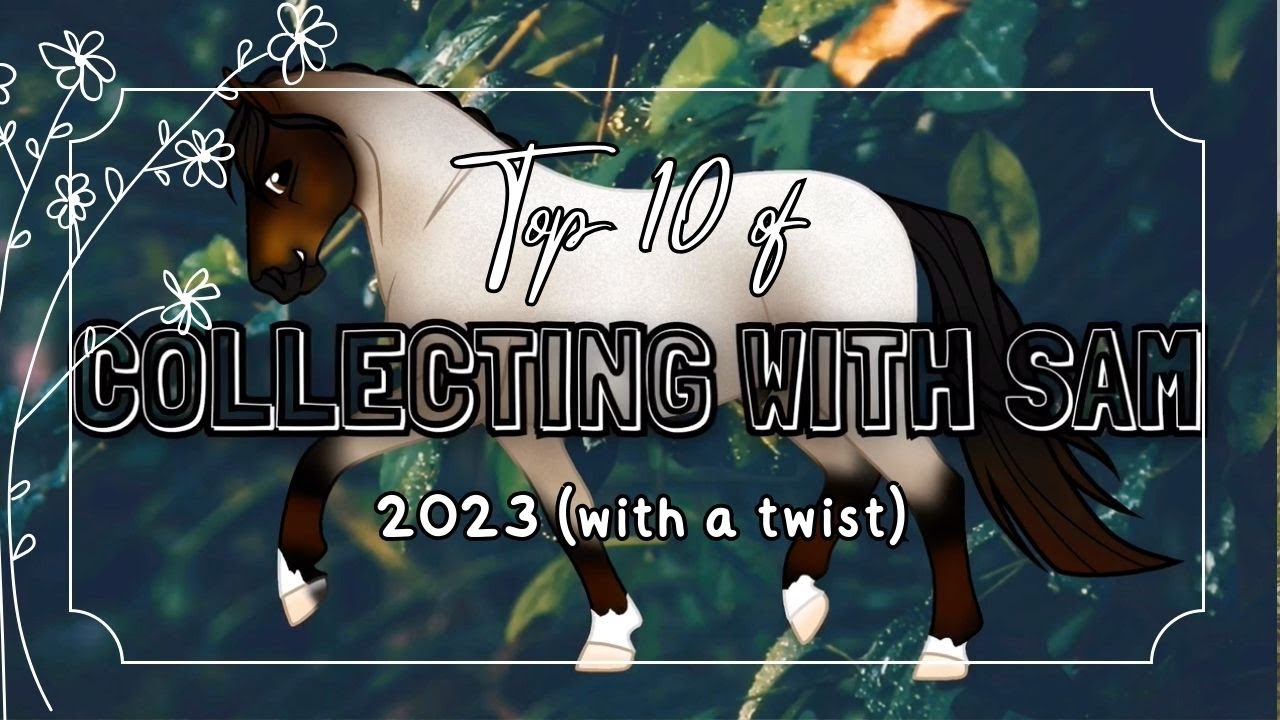 Top 10 Breyer Horses of 2023