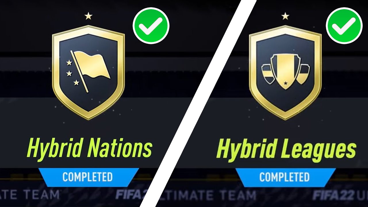 HYBRID NATIONS & HYBRID LEAGUES COMPLETE ✅ | FIFA 22 ADVANCED SBC CHEAPEST METHOD