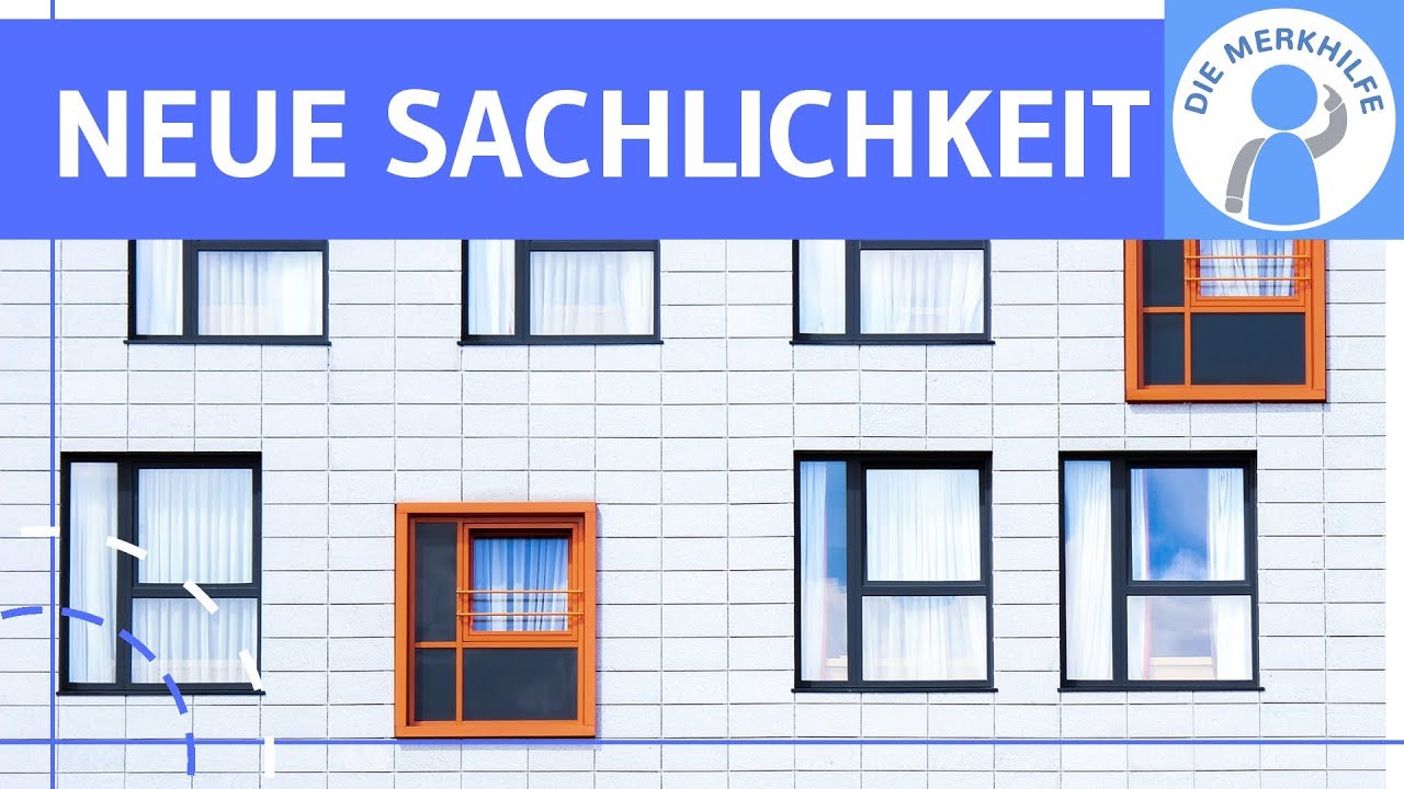 Neue Sachlichkeit / Literatur der Weimarer Republik - Literaturepoche einfach erklärt - Merkmale