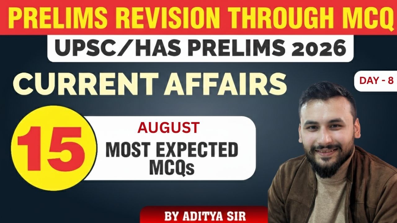 Day - 8  Prelims Revision Through MCQ I Most Expected Questions 2026 UPSC - HPAS I CURRENT AFFAIRS