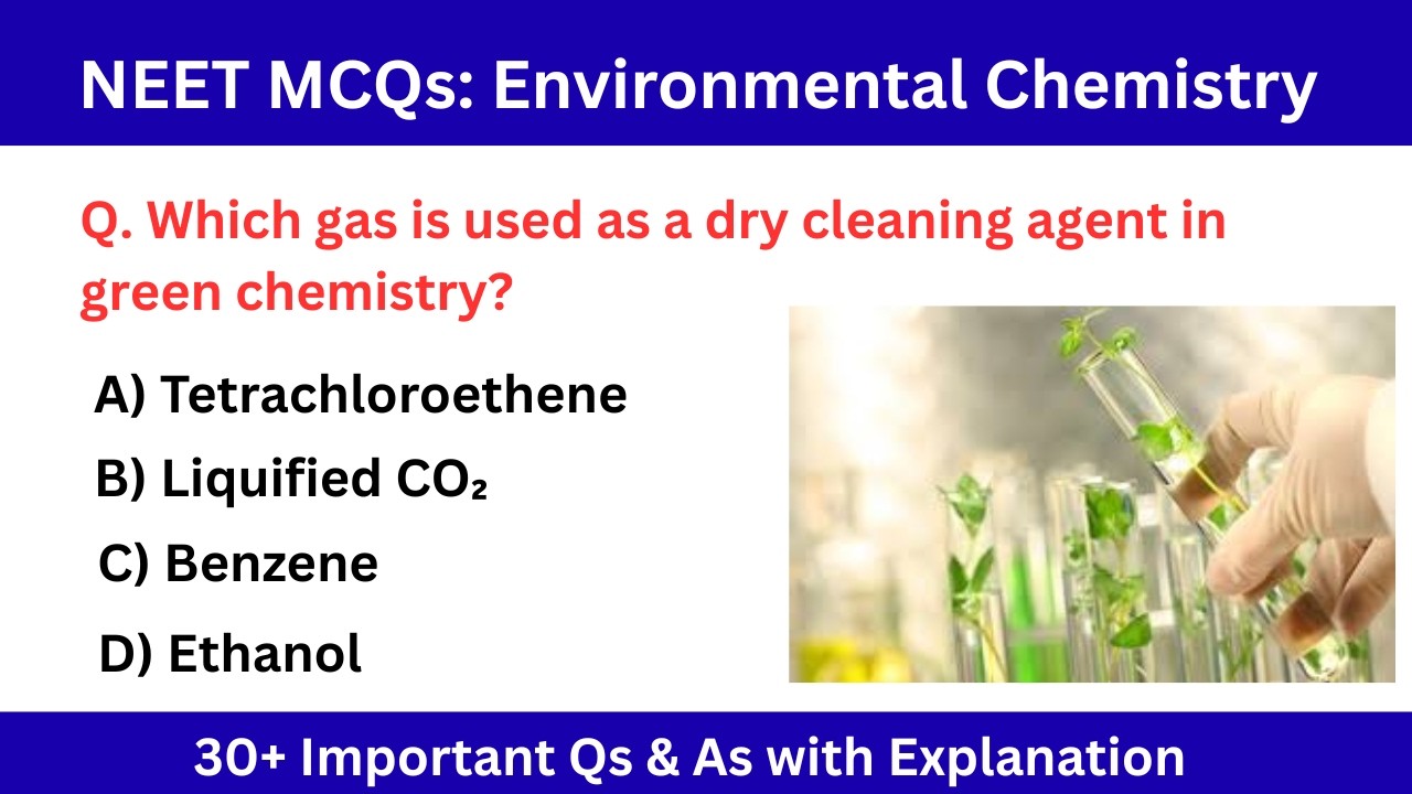 Environmental Chemistry  NEET MCQs | 30+ Important Question & Answer with Explanation