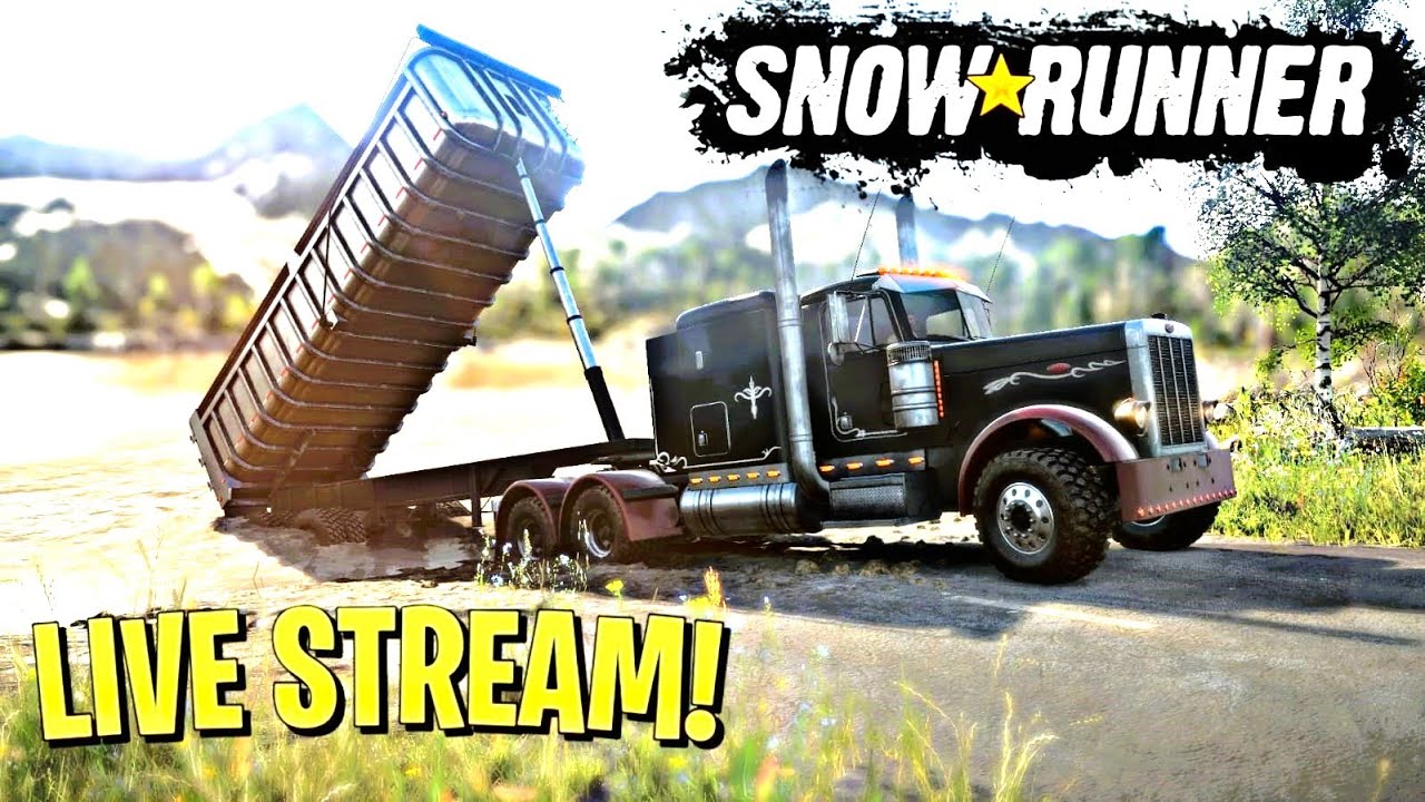 SNOWRUNNER | LIVE