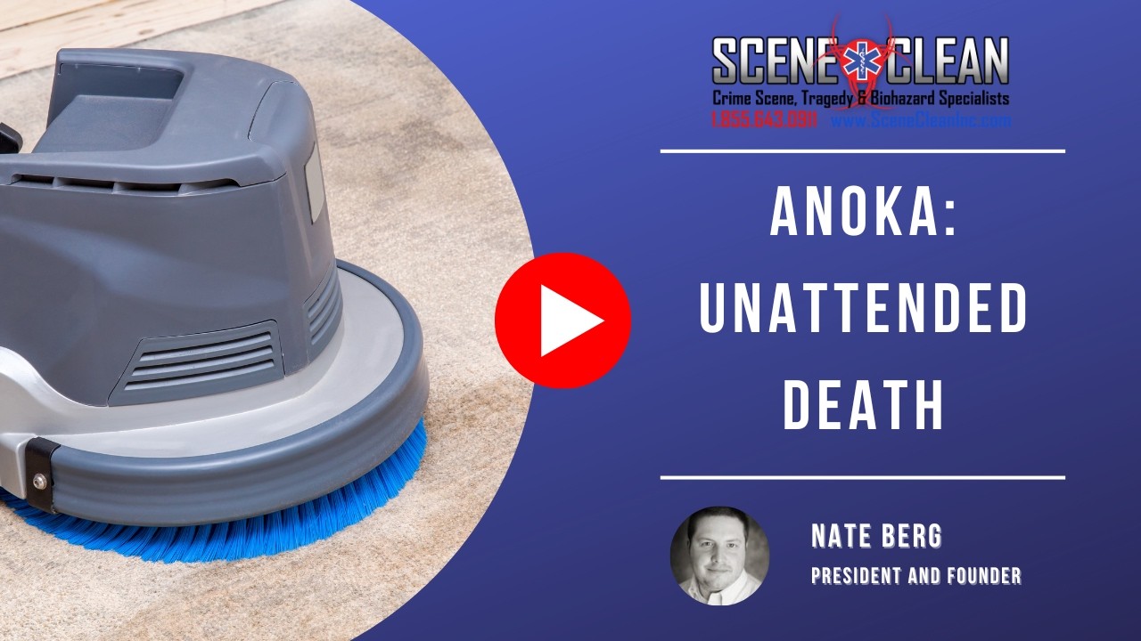 Anoka: Unattended Death | Scene Clean