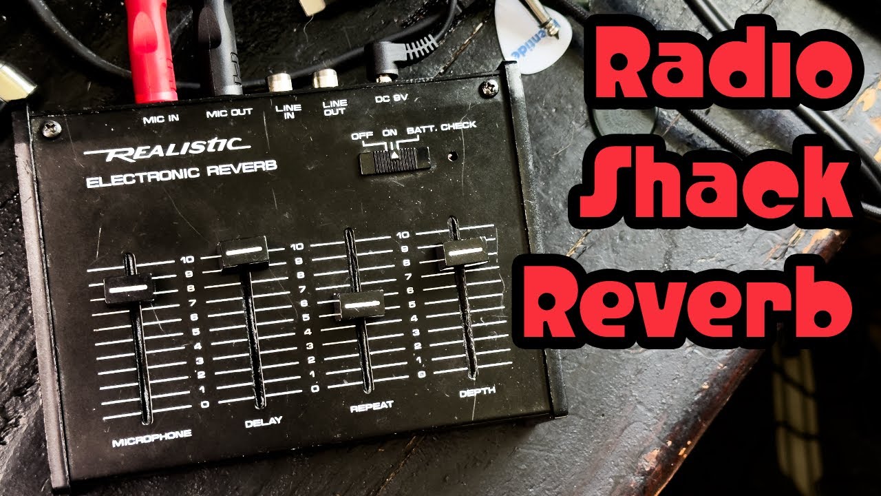Radio Shack Reverb
