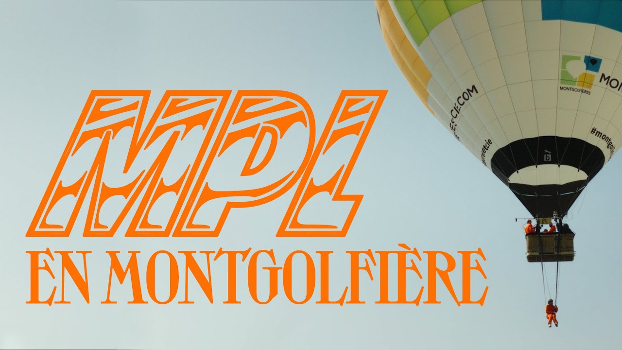 MPL - En montgolfi&egrave;re