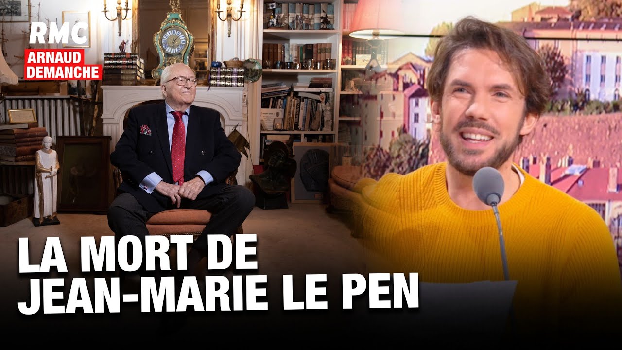 Arnaud Demanche : La mort de Jean-Marie Le Pen