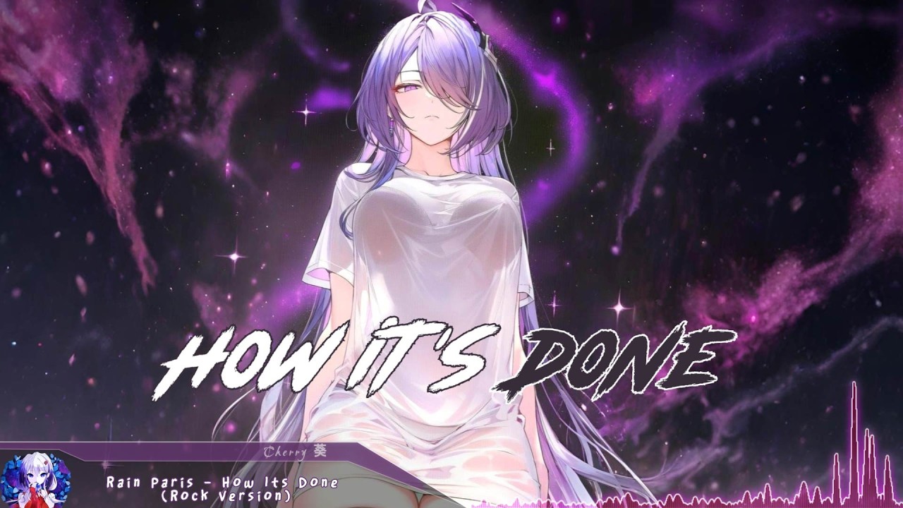 Nightcore - How It's Done (Rock Version) - (Lyrics)