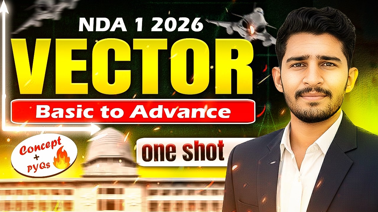 Vectors Zero to Hero 🚀 | NDA 1 2026 Maths One Shot | Rafale1_0 BATCH | Paramjeet Sir