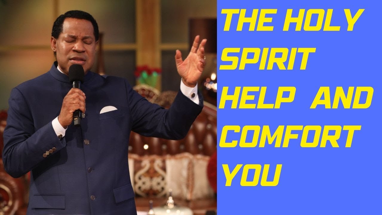 THE HOLY SPIRIT HELP AND COMFORT YOU // Pastor Chris Oyaklahome