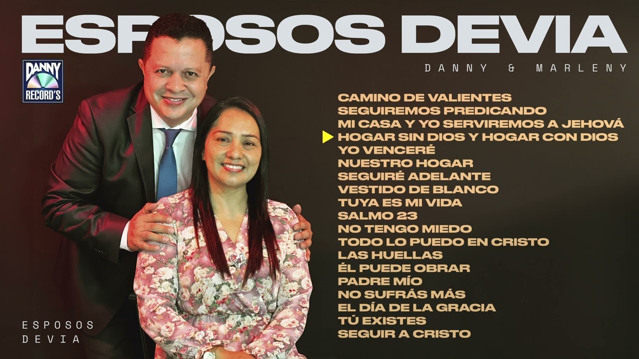 ESPOSOS DEVIA - M&uacute;sica Cristiana 2023 - Ranchera, Bolero, Regional Cristiano.