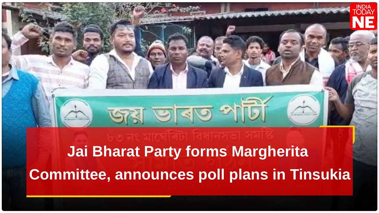 Jai Bharat Party forms Margherita Committee, announces poll plans in Assam's Tinsukia