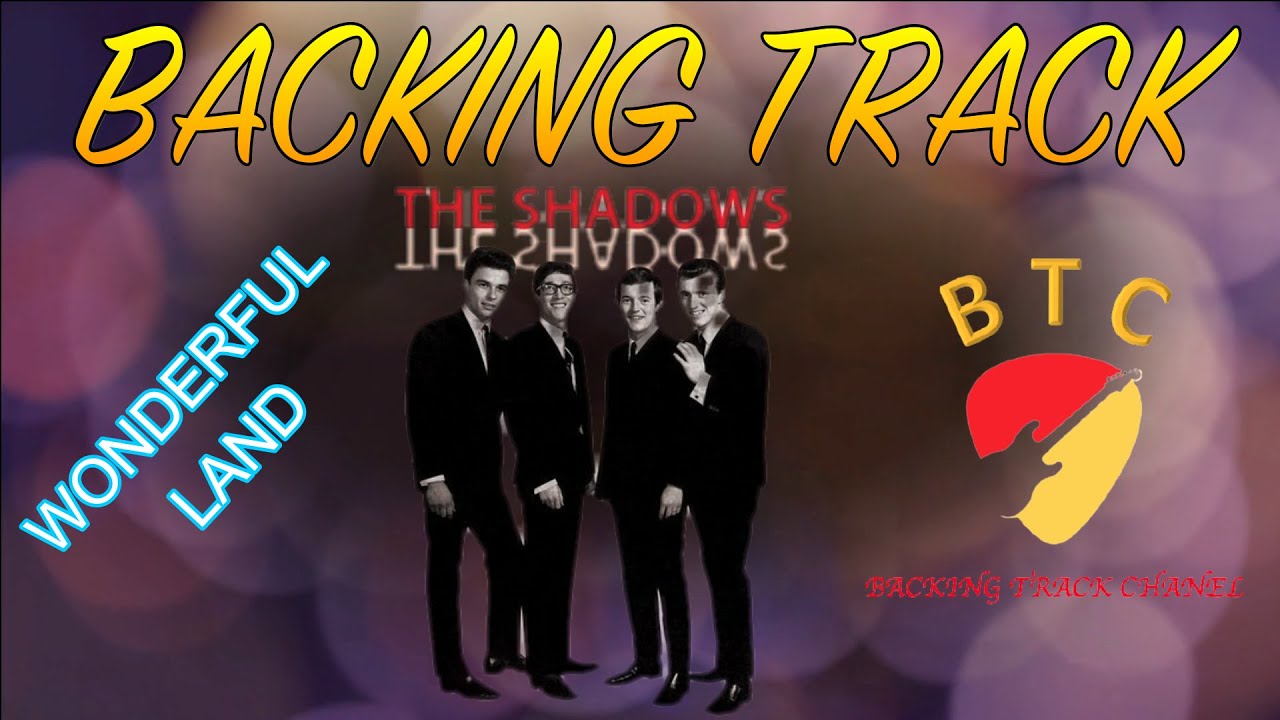 Wonderful land (The Shadows) 🎸 Backing track 🎸