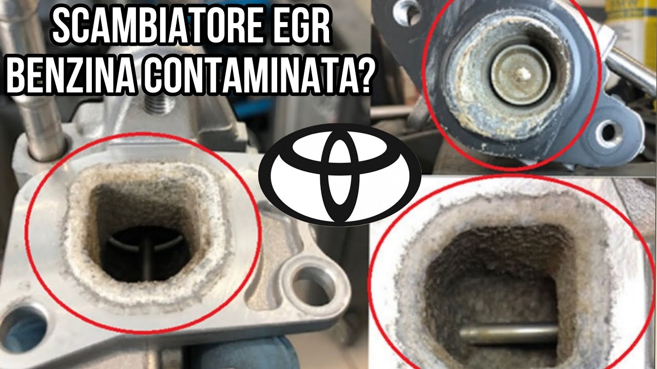 L'incubo della Benzina contaminata • Scambiatore EGR Toyota Hybrid